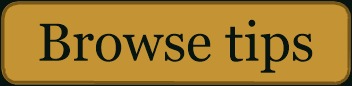 Browse tips